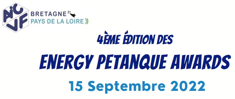 4èmes ENERGY PÉTANQUE AWARDS AICVF - La Baule le jeudi 15 septembre 2022