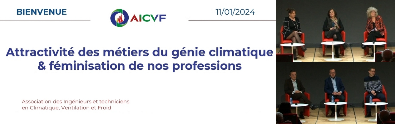 Colloque AICVF - Attractivité des métiers du génie climatique & féminisation de nos professions
